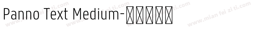 Panno Text Medium字体转换